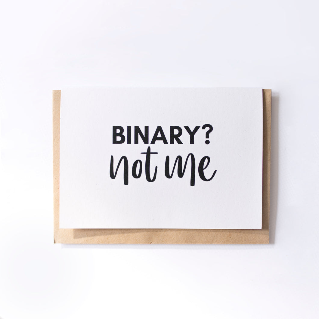 Binary? Not Me - Coming Out Card