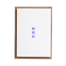 Load image into Gallery viewer, Bi Bi Bi, Bi Bi Card